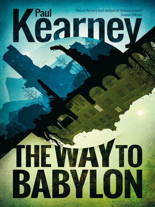 Title details for The Way to Babylon by Paul Kearney - Wait list